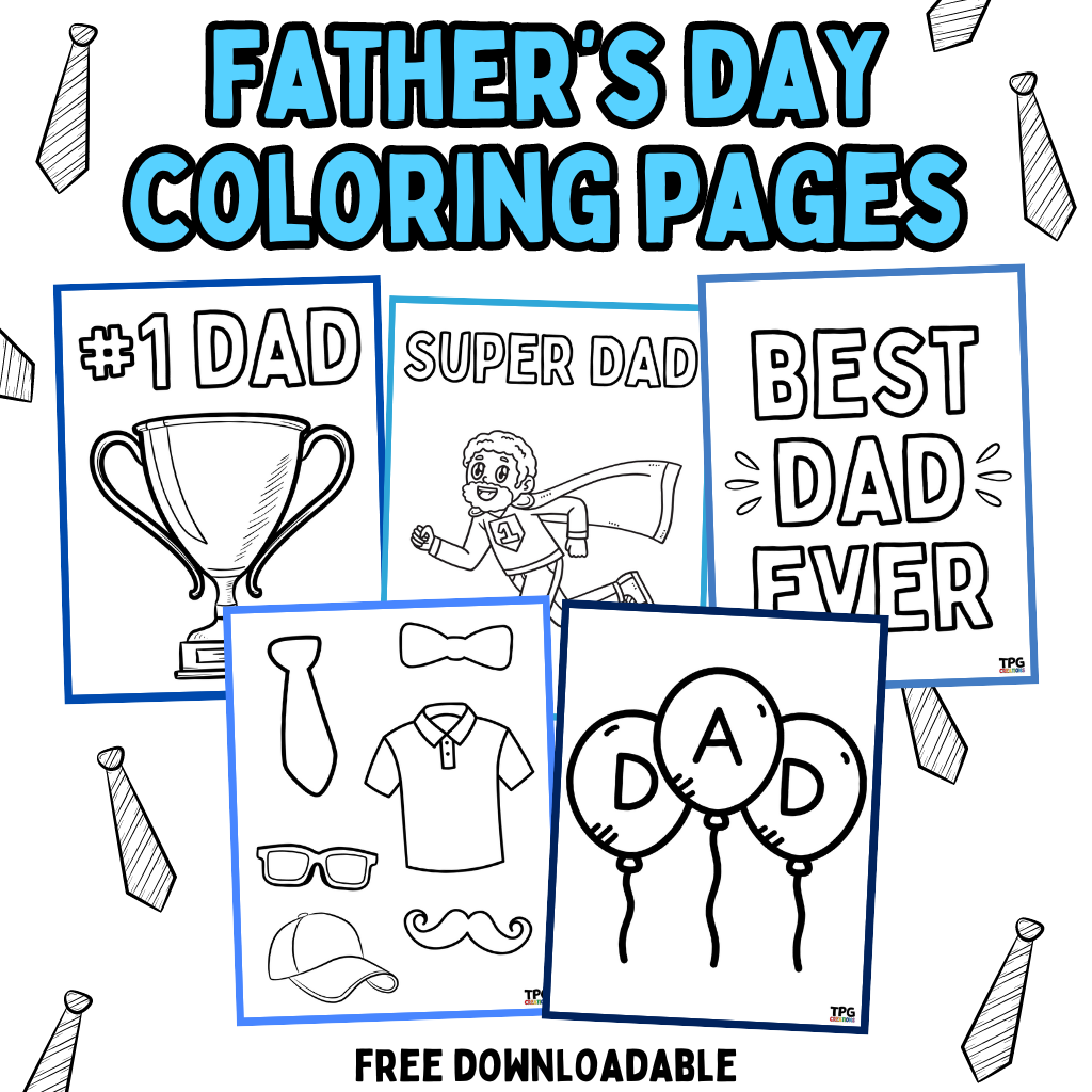 Father's Day Coloring Pages- Free Downloadable – TPG Creations/The Pencil Grip, Inc. father-s-day-coloring-pages-free-downloadable-tpg-creations-the-pencil-grip-inc