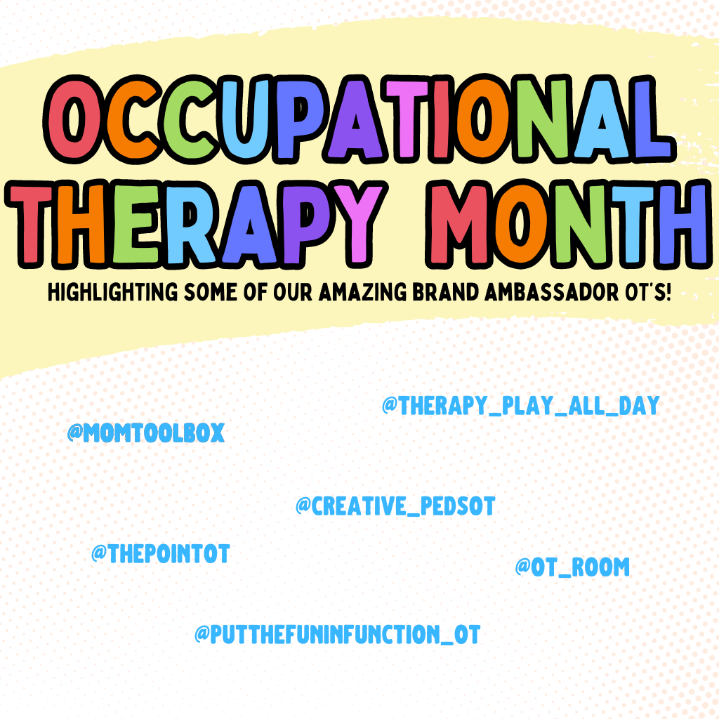 A Quick Look at Our Brand Ambassador OT's for Occupational Therapy Month!
